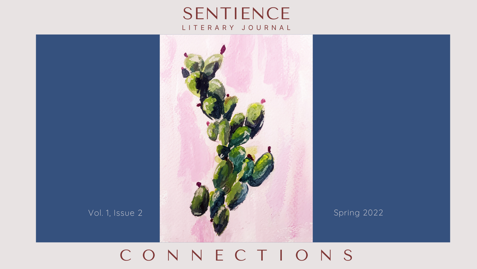 Volume One Issue Two Spring 2022 Connections